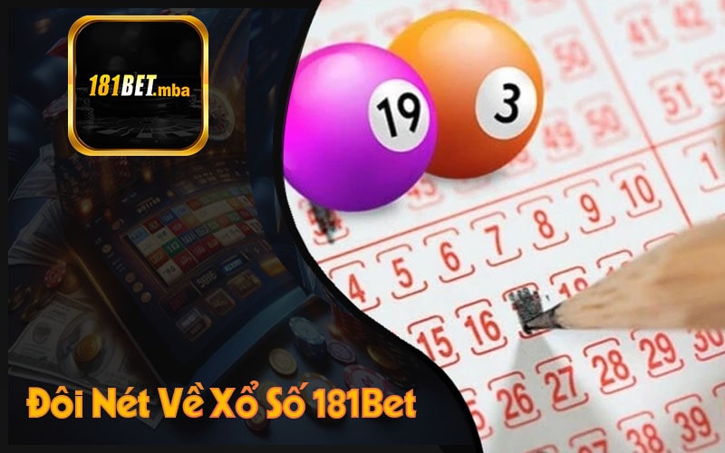 Giới Thiệu Về Xổ Số 181Bet