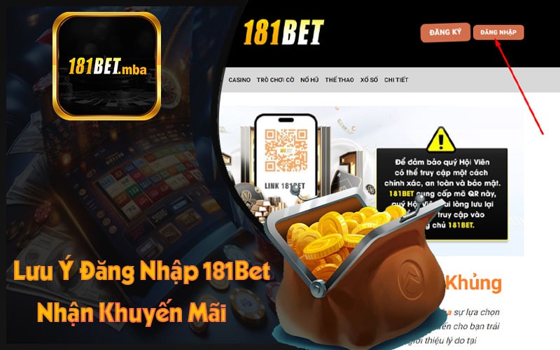 Những Lưu Ý Khi Đăng Nhập 181Bet Và Nhận Tiền Khuyến Mãi