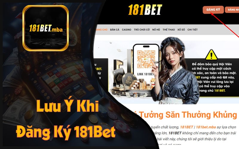 Lưu Ý Khi Đăng Ký 181Bet Và Nhận Code Thành Viên