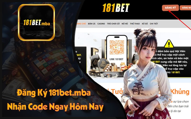 Đăng Ký 181Bet Nhận Code Thành Viên 2024 Ngay Hôm Nay